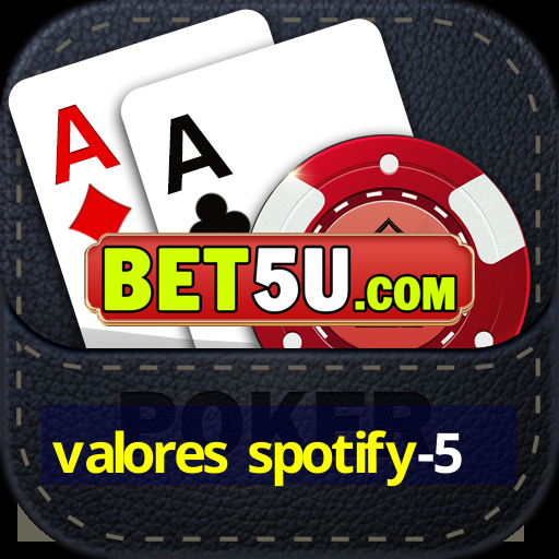 valores spotify